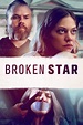 Broken Star - Filminvazio.cc - online teljes film magyarul!