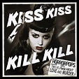 HorrorPops - Kiss Kiss Kill Kill (2008) ~ Mediasurfer.ch