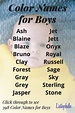 Color Names for Boys | Boy names, Best character names, Cool boy names