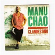 Clandestino - promo de Manu Chao, CDS chez ouioui14 - Ref:118111493