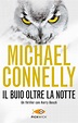 Il buio oltre la notte, Michael Connelly | Ebook Bookrepublic