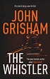 New John Grisham Novel Breaks Into The World Of The Heist Thriller ...