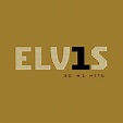 Elv1s: 30 #1 Hits - Elvis Presley - SensCritique