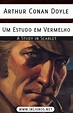 Um Estudo em Vermelho - Arthur Conan Doyle | Livros Grátis