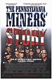 The Pennsylvania Miners' Story afiş - Afiş 1 - Beyazperde.com