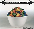Godhopping: Dogs Die in Hot Cars: Amazon.es: CDs y vinilos}