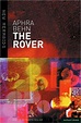 The Rover by Aphra Behn | 9780713666717 | Paperback | Barnes & Noble