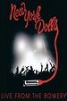 New York Dolls: Live From The Bowery (Film, 2011) — CinéSérie