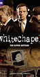 Whitechapel (TV Series 2009–2013) - IMDb