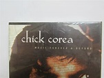 CHICK COREA - Music Forever & Beyond: Selected Works Of Chick Corea ...