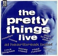 The Pretty Things Live At Heartbreak Hotel UK vinyl LP album (LP record ...