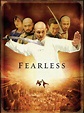 Jet Li's Fearless (Huo Yuan Jia) (Legend of a Fighter) - Movie Reviews