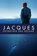Jacques - Entdecker der Ozeane (2016) — The Movie Database (TMDb)