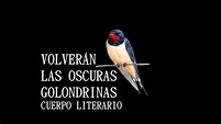 VOLVERÁN LAS OSCURAS GOLONDRINAS - FRAGMENTO POEMA GUSTAVO ADOLFO ...