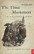 There's no time!: The Three Musketeers (Alexandre Dumas, 1844)