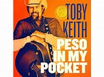 Toby Keith | PESO IN MY POCKET - (Vinyl) Toby Keith auf Vinyl online ...