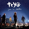 Album Sous les étoiles by Tryo | Qobuz : téléchargez et streamez en ...