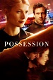 Possession - Una storia romantica (2002) - Thriller