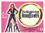 Image gallery for The World Is Full of Married Men - FilmAffinity