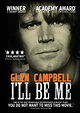 Glen Campbell: I'll Be Me - Kino Lorber Theatrical