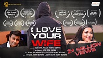 I LOVE YOUR WIFE - English Short Film 2019 | Directed By Venu Gopal ...