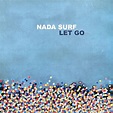 Nada Surf – Let Go – Double Vinyl Record – Round Flat Records