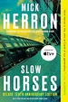 Slow Horses (Deluxe Edition) by Mick Herron, Paperback | Barnes & Noble®