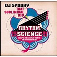 Rhythm Science : Dj Spooky | HMV&BOOKS online - SR201