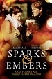 Watch Sparks and Embers | Prime Video