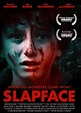 Slapface - Film (2022) - SensCritique