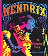 Read this excerpt of upcoming Hendrix book; 'Hendrix: The Illustrated ...