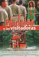 Pantaleón y las visitadoras - Película 2000 - SensaCine.com