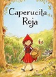 Caperucita Roja | Biblioteca Virtual Fandom | Fandom