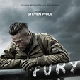 Steven Price, Fury (Original Motion Picture Soundtrack) in High ...