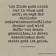 Erwin Schrödinger Zitat: 'Ich finde Gott nicht vor in ... - sagdas