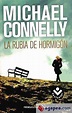 LA RUBIA DE HORMIGON - MICHAEL CONNELLY - 9788492833252