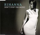 Rihanna – Don't Stop The Music (2007, CD) - Discogs