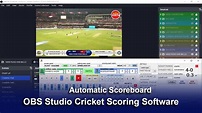 Cricket Scoreboard Software For OBS Studio | Automatic Cricket ...