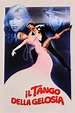 Il tango della gelosia (1981) – Filmer – Film . nu