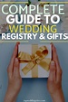 the complete guide to wedding registry and gifts for brides, grooms ...