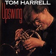 com a boca no trombone: Tom Harrell - Upswing 1994