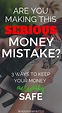 Keeping Your Money Truly Secure - Who Says What | Ways to save money ...