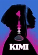 Kimi - película: Ver online completas en español