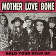 Mother Love Bone – Hold Your Head Up (Clear Blue, Vinyl) - Discogs