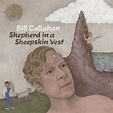 Bill Callahan | Shepherd In A Sheepskin Vest | CD | Smog | eBay