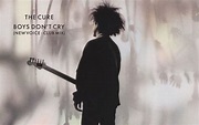 A Deep Dive Into The Cure's 'Boys Don't Cry' - Our Culture