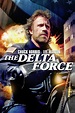 The Delta Force - Alchetron, The Free Social Encyclopedia