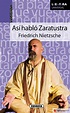 ASI HABLO ZARATUSTRA - FRIEDRICH NIETZSCHE - 9788467730388