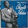 Charlie Parker - The Genius Of Charlie Parker - Vinyl Pussycat Records