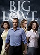 Big Love - Série 2006 - AdoroCinema